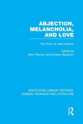 Fletcher / Benjamin |  Abjection, Melancholia and Love | Buch |  Sack Fachmedien