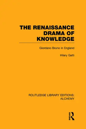 Gatti |  The Renaissance Drama of Knowledge | Buch |  Sack Fachmedien