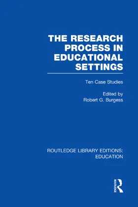 Burgess |  The Research Process in Educational Settings | Buch |  Sack Fachmedien