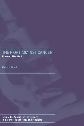 Pinell |  The Fight Against Cancer | Buch |  Sack Fachmedien