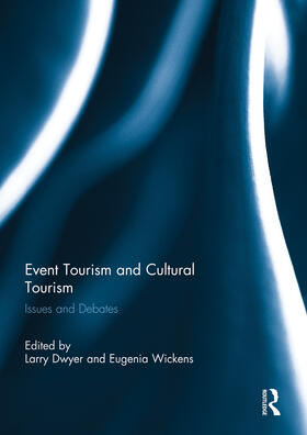 Dwyer / Wickens |  Event Tourism and Cultural Tourism | Buch |  Sack Fachmedien