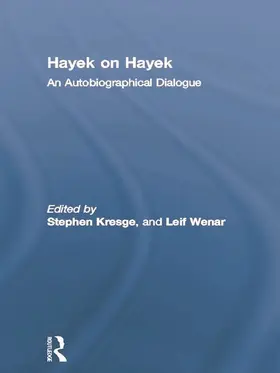 Kresge / Wenar |  Hayek on Hayek | Buch |  Sack Fachmedien