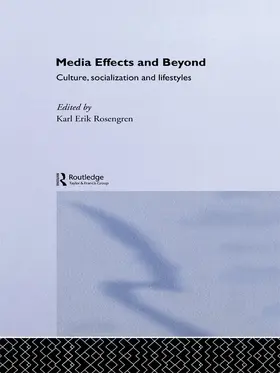 Rosengren |  Media Effects and Beyond | Buch |  Sack Fachmedien