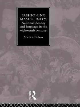 Cohen |  Fashioning Masculinity | Buch |  Sack Fachmedien