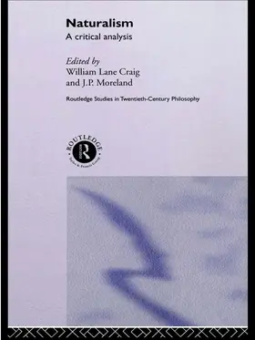 Lane Craig / Moreland |  Naturalism | Buch |  Sack Fachmedien