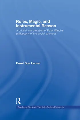 Dov Lerner |  Rules, Magic and Instrumental Reason | Buch |  Sack Fachmedien