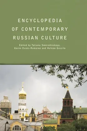 Evans-Romaine / Smorodinskaya |  Encyclopedia of Contemporary Russian Culture | Buch |  Sack Fachmedien