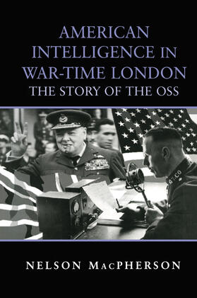 MacPherson |  American Intelligence in War-time London | Buch |  Sack Fachmedien