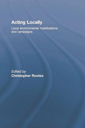 Rootes |  Acting Locally | Buch |  Sack Fachmedien