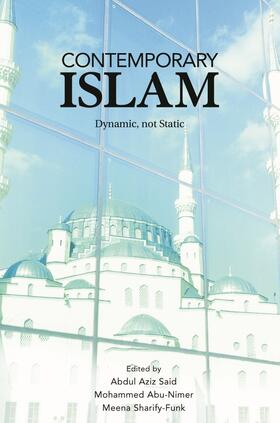 Said / Abu-Nimer / Sharify-Funk |  Contemporary Islam | Buch |  Sack Fachmedien