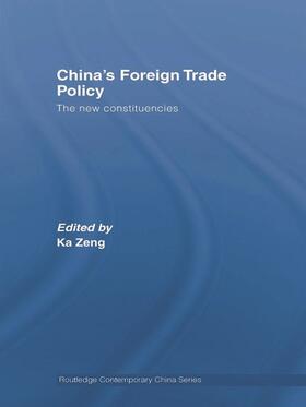 Zeng |  China's Foreign Trade Policy | Buch |  Sack Fachmedien