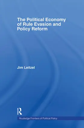 Leitzel |  The Political Economy of Rule Evasion and Policy Reform | Buch |  Sack Fachmedien