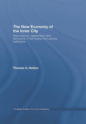 Hutton |  The New Economy of the Inner City | Buch |  Sack Fachmedien