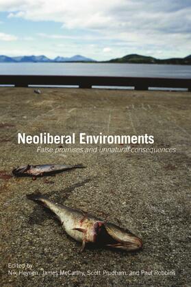 Heynen / McCarthy / Prudham |  Neoliberal Environments | Buch |  Sack Fachmedien