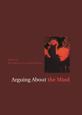 Gertler / Shapiro |  Arguing About the Mind | Buch |  Sack Fachmedien