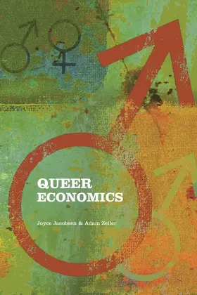 Jacobsen / Zeller |  Queer Economics | Buch |  Sack Fachmedien