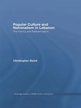 Stone |  Popular Culture and Nationalism in Lebanon | Buch |  Sack Fachmedien