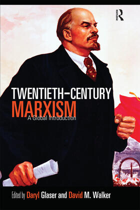 Glaser / Walker | Twentieth-Century Marxism | Buch | 978-0-415-77284-6 | sack.de