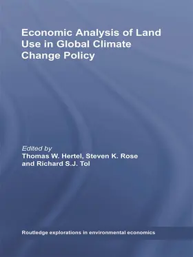 Hertel / Rose / Tol |  Economic Analysis of Land Use in Global Climate Change Policy | Buch |  Sack Fachmedien