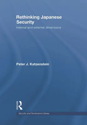 Katzenstein |  Rethinking Japanese Security | Buch |  Sack Fachmedien