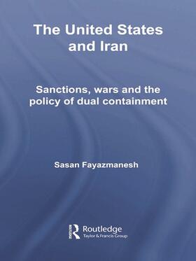Fayazmanesh |  The United States and Iran | Buch |  Sack Fachmedien