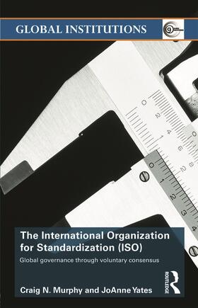 Murphy / Yates |  The International Organization for Standardization (Iso) | Buch |  Sack Fachmedien