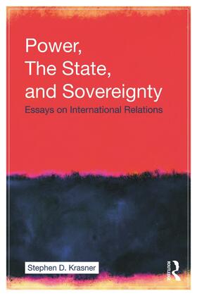 Krasner |  Power, the State, and Sovereignty | Buch |  Sack Fachmedien