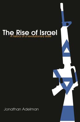 Adelman |  The Rise of Israel | Buch |  Sack Fachmedien