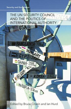 Cronin / Hurd |  The Un Security Council and the Politics of International Authority | Buch |  Sack Fachmedien