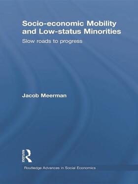 Meerman |  Socio-economic Mobility and Low-status Minorities | Buch |  Sack Fachmedien