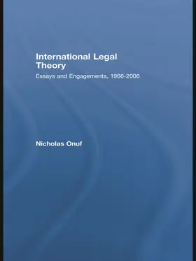 Onuf | International Legal Theory | Buch | 978-0-415-77590-8 | sack.de