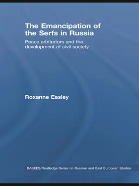 Easley |  The Emancipation of the Serfs in Russia | Buch |  Sack Fachmedien