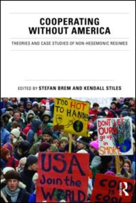 Brem / Stiles |  Cooperating without America | Buch |  Sack Fachmedien