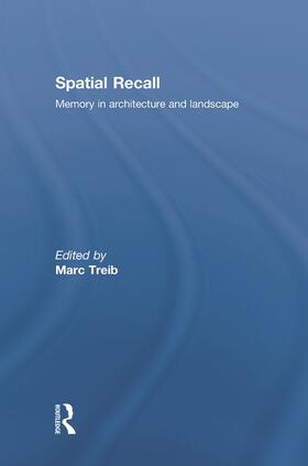 Treib |  Spatial Recall | Buch |  Sack Fachmedien