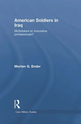 Ender | American Soldiers in Iraq | Buch | 978-0-415-77788-9 | sack.de