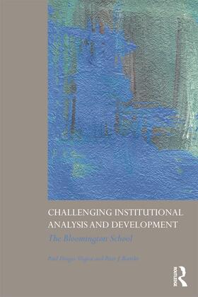 Aligica / Boettke |  Challenging Institutional Analysis and Development | Buch |  Sack Fachmedien