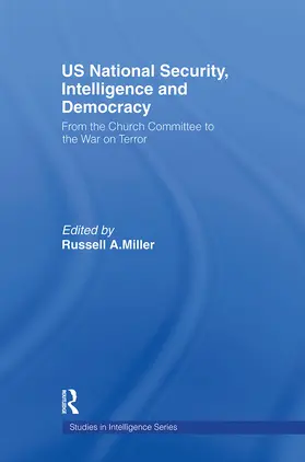 Miller |  US National Security, Intelligence and Democracy | Buch |  Sack Fachmedien