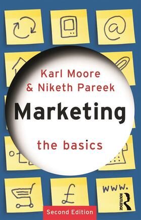 Moore / Pareek |  Marketing: The Basics | Buch |  Sack Fachmedien