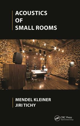 Kleiner / Tichy |  Acoustics of Small Rooms | Buch |  Sack Fachmedien