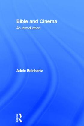 Reinhartz |  Bible and Cinema | Buch |  Sack Fachmedien