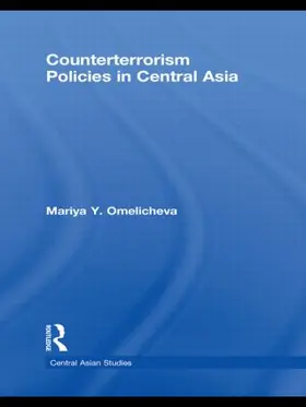 Omelicheva |  Counterterrorism Policies in Central Asia | Buch |  Sack Fachmedien