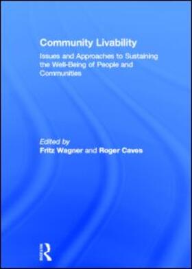 Wagner / Caves |  Community Livability | Buch |  Sack Fachmedien