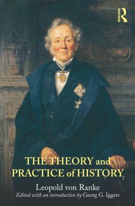 von Ranke / Iggers |  The Theory and Practice of History | Buch |  Sack Fachmedien