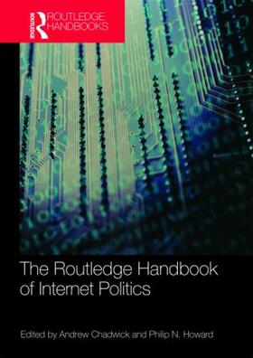 Chadwick / Howard |  Routledge Handbook of Internet Politics | Buch |  Sack Fachmedien