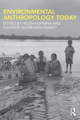 Kopnina / Shoreman-Ouimet |  Environmental Anthropology Today | Buch |  Sack Fachmedien