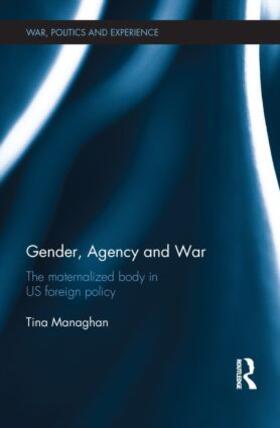 Managhan |  Gender, Agency and  War | Buch |  Sack Fachmedien