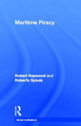 Haywood / Spivak |  Maritime Piracy | Buch |  Sack Fachmedien