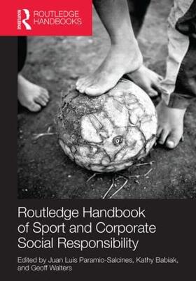 Salcines / Babiak / Walters |  Routledge Handbook of Sport and Corporate Social Responsibility | Buch |  Sack Fachmedien