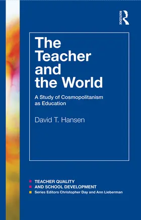 Hansen |  The Teacher and the World | Buch |  Sack Fachmedien