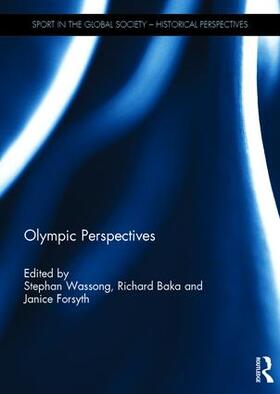 Wassong / Baka / Forsyth | Olympic Perspectives | Buch | 978-0-415-78380-4 | sack.de